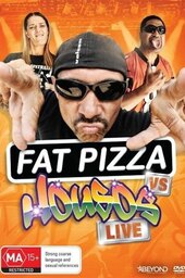 Fat Pizza vs. Housos: Live