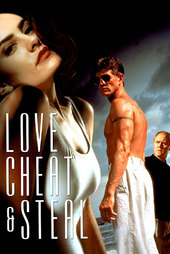 Love, Cheat & Steal