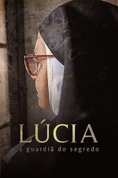 Lúcia - A Guardiã do Segredo