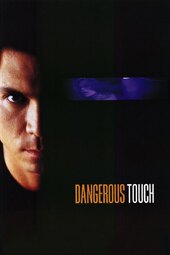 Dangerous Touch