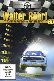 Walter Röhrl - Drei Jahrzehnte Motorsport