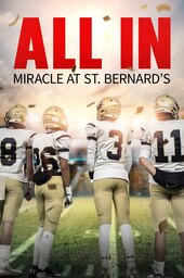 All In: Miracle at St. Bernard's