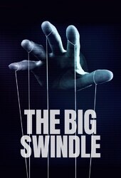 The Big Swindle