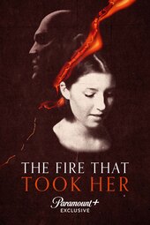 The Fire That Took Her