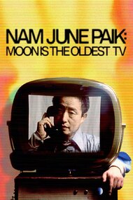 Nam June Paik: Moon Is the Oldest TV