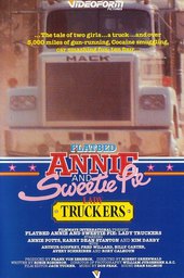 Flatbed Annie & Sweetie Pie: Lady Truckers