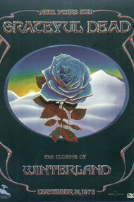 Grateful Dead: The Closing of Winterland