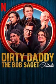 Dirty Daddy: The Bob Saget Tribute