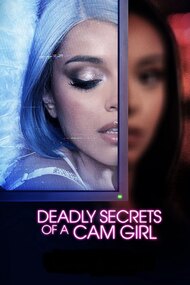 Deadly Secrets of a Cam Girl
