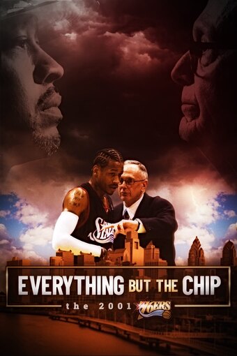 Everything But the Chip: The 2001 76ers