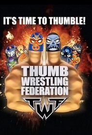 Thumb Wrestling Federation: TWF