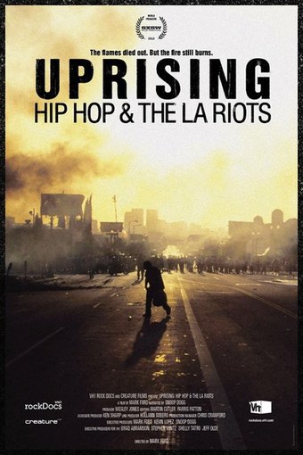Uprising: Hip-Hop and the L.A. Riots