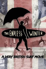 The Endless Winter: A Very British Surf Movie