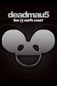 Deadmau5: Live at Earl's Court