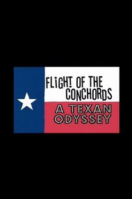 Flight of the Conchords: A Texan Odyssey