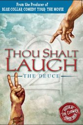 Thou Shalt Laugh 2 - The Deuce