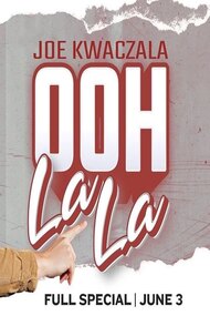 Joe Kwaczala: Ooh La La