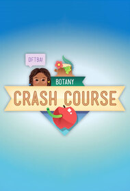Crash Course Botany