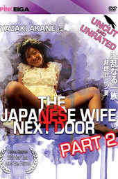 The Japanese Wife Next Door: Part 2