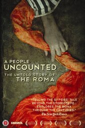 A People Uncounted: The Untold Story of the Roma