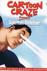 Caroon Craze Presents: Superman: Showdown