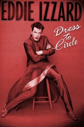 Eddie Izzard: Dress to Circle