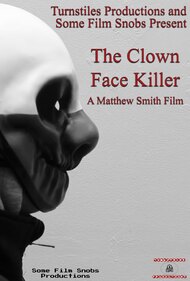 The Clown Face Killer