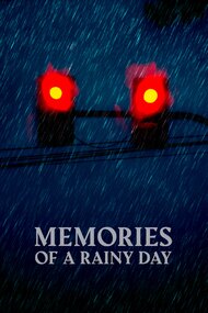 Memories of a Rainy Day