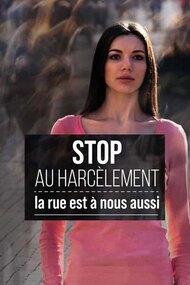Stop au harcèlement : la rue est à nous aussi