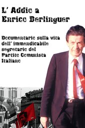 Farewell to Enrico Berlinguer