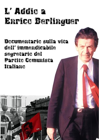 Farewell to Enrico Berlinguer