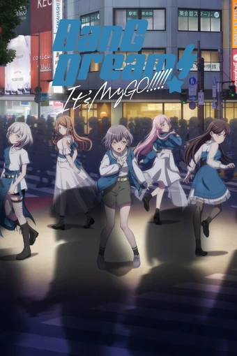 BanG Dream! It s MyGO!!!!!