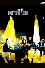 Roxette: MTV Unplugged