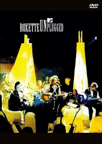 Roxette: MTV Unplugged