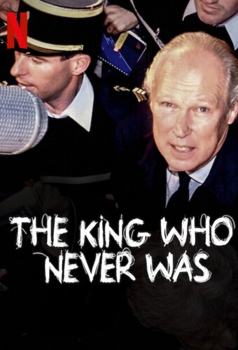 The King Who Never Was