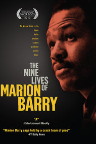 The Nine Lives of Marion Barry