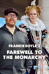 Frankie Boyle's Farewell to the Monarchy