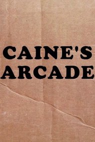 Caine's Arcade