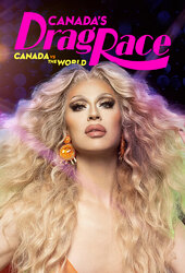 Canada's Drag Race: Canada vs. The World