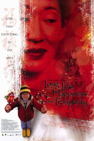 Long Life, Happiness and Prosperity