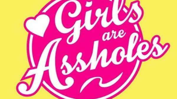Girls Are Assholes Season 1 Episode 6