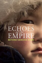 Echoes of the Empire: Beyond Genghis Khan