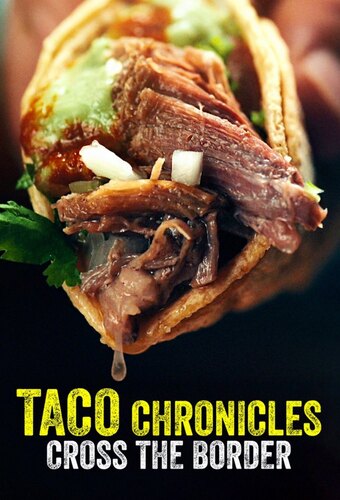 Taco Chronicles