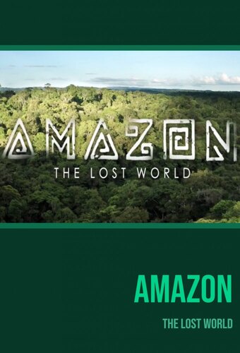  Amazon: The Lost World