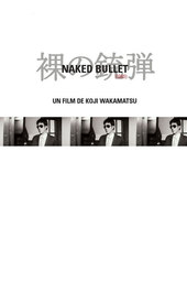 Naked Bullet