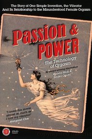Passion & Power: The Technology of Orgasm