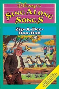 Disney's Sing-Along Songs: Zip-a-Dee-Doo-Dah