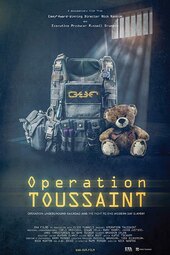Operation Toussaint: Operation Underground Railroad and the Fight to End Modern Day Slavery