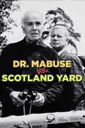 Dr. Mabuse vs. Scotland Yard