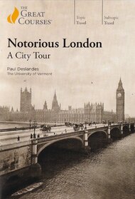 Notorious London: A City Tour